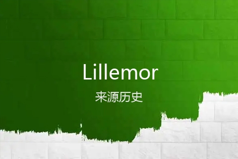 英文名Lillemor的来源历史